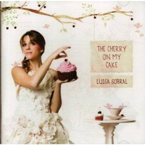 Cherry On My Cake - Sobral, Luisa