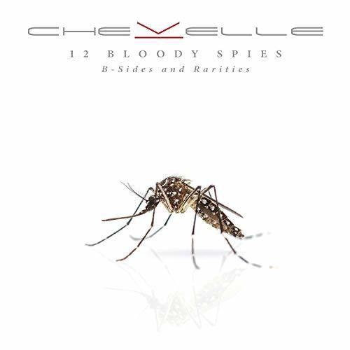 Chevelle - 12 Bloody Spies: B-Sides And Rarities [Cd] - Chevelle