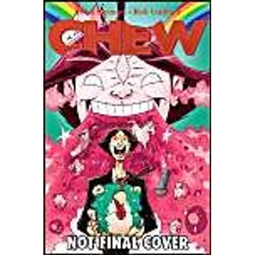 Chew Volume 6: Space Cakes    Format Broch 