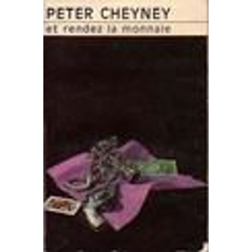 Et Rendez La Monnaie de Peter Cheyney
