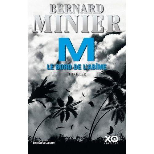 M, Le Bord De L'abme   de Minier Bernard  Format Beau livre 