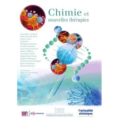 Chimie Et Nouvelles Thrapies  