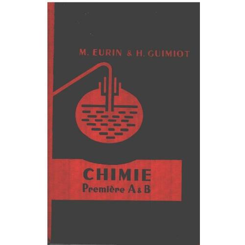 Chimie / Premiere A & B   de Eurin / Guimiot 