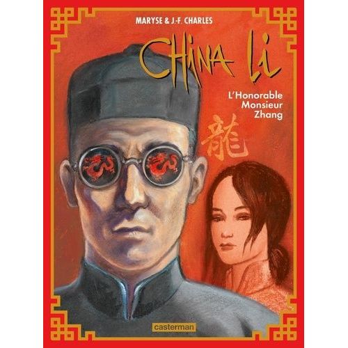 China Li - Tome 2 - L'honorable Monsieur Zhang    Format Album 