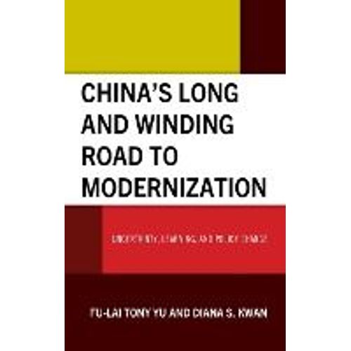 China's Long And Winding Road To Modernization    Format Reli 