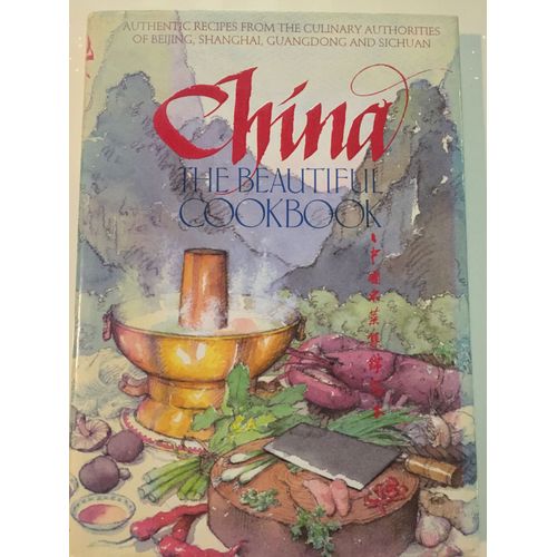 China The Beautiful Cookbook   de KEVIN SINCLAIR  Format Beau livre 