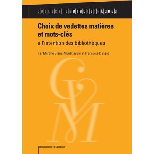 Choix De Vedettes Matires Et Mots-Cls  
