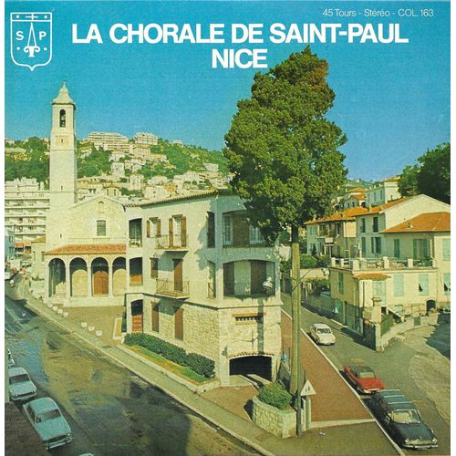 Chorale Saint-Paul Nice Dir. Abb Marcel Isnardi, Sylvre Bourges A L'orgue Simone Cuginaud, Soliste Loly Jacques : Li Bugadiri - Bella Nissa / Anima Christi - Gloire A Dieu - 