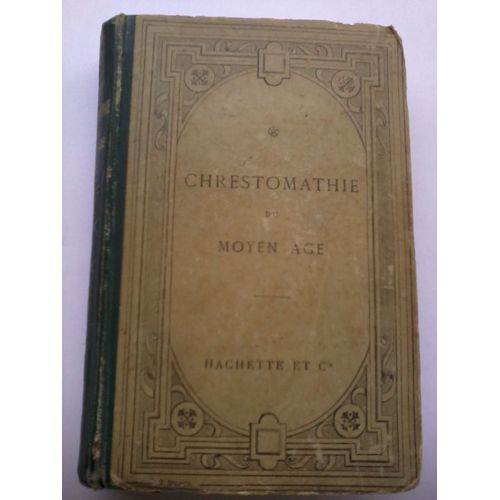 Chrestomathie Du Moyen Age   de G. PARIS et E. LANGLOIS
