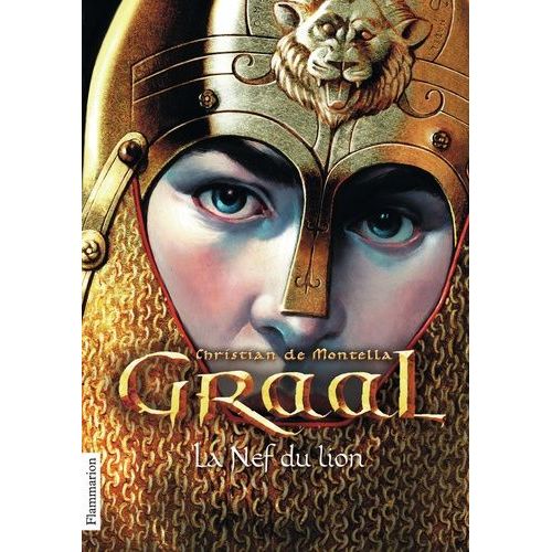 Graal - Tome 3 - La Nef Du Lion    Format Poche 