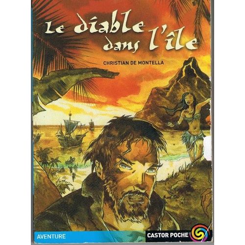 Le Diable Dans L le   de christian de montella  Format Poche 