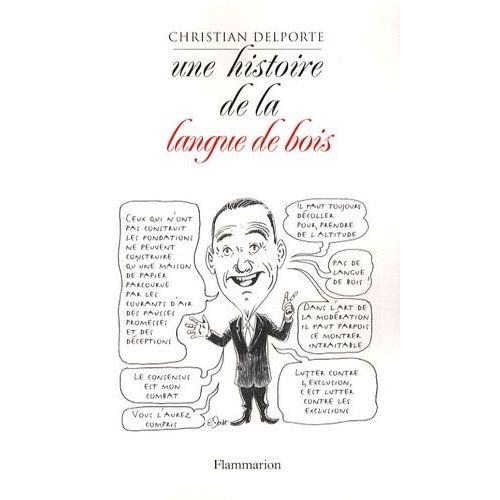 Une Histoire De La Langue De Bois    Format Non Precis 