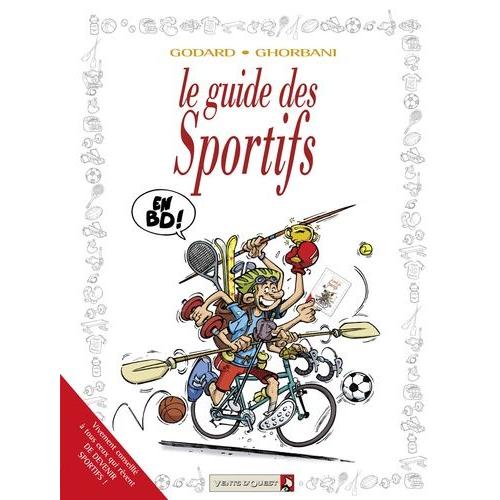 Les Guides Des Sportifs En Bd !   de christian godard  Format Album 