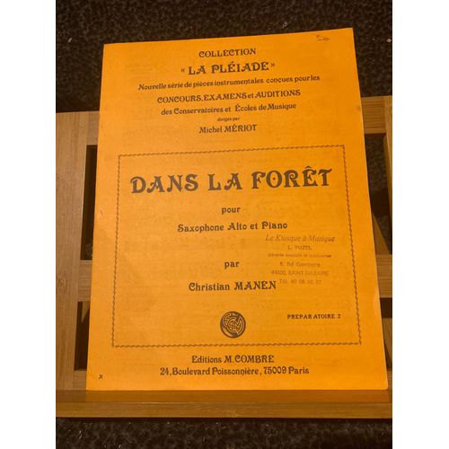 Christian Manen Dans La Foret Partition Saxophone Alto Piano d. Combre