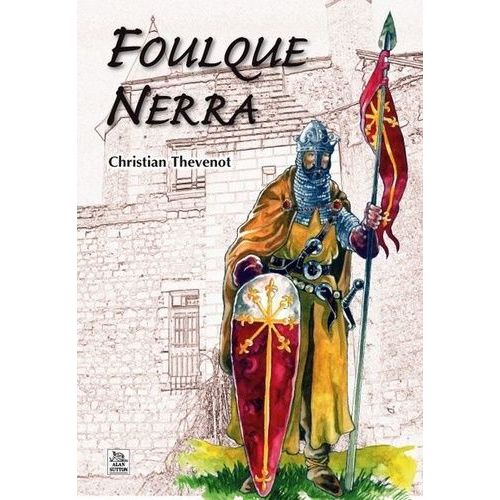 Foulque Nerra   de Thvenot Christian  Format Broch 