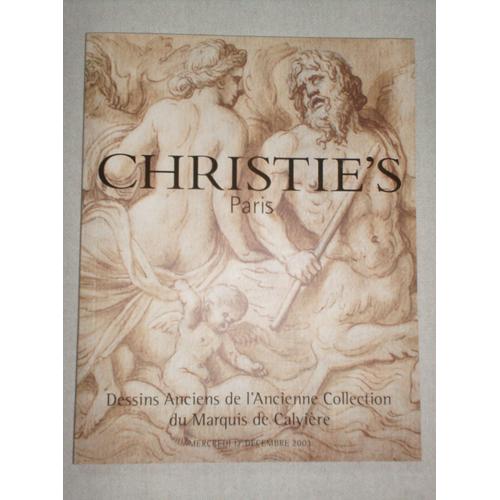 Christies  N 2003 : Dessins Anciens De L'ancienne Collection Du Marquis De Calyiere