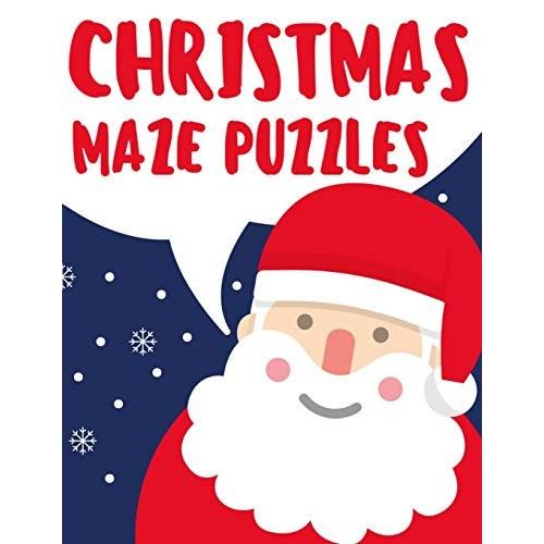 Christmas Maze Puzzles For Clever Kids: Fun Brain Teasers And Challenging Logic Puzzles For Smart Kids Age 4 5 6   de Hu-La=La  Format Broch 