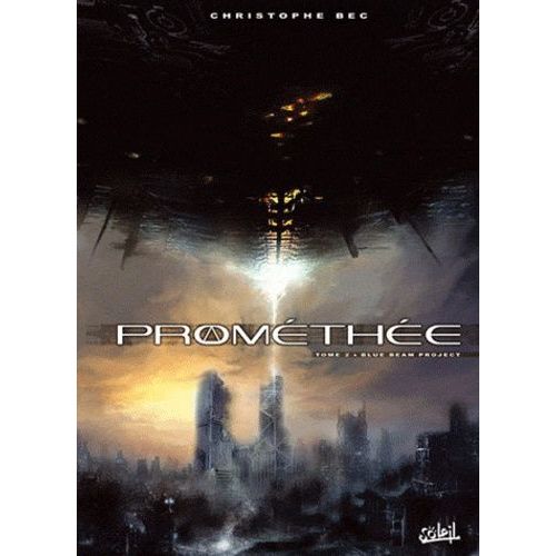 Promthe Tome 2 - Blue Beam Project   de Bec Christophe  Format Album 
