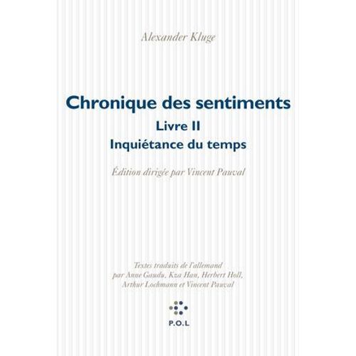 Chronique Des Sentiments (Tome 2) - L'inquitance Du Temps  