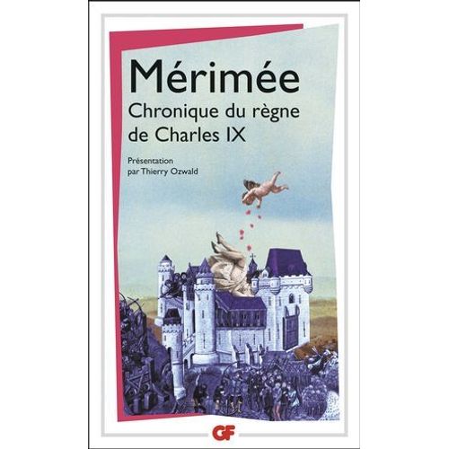 Chronique Du Rgne De Charles Ix  