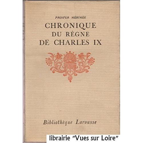 Chronique Du Rgne De Charles Ix   de prosper mrime  Format Broch 