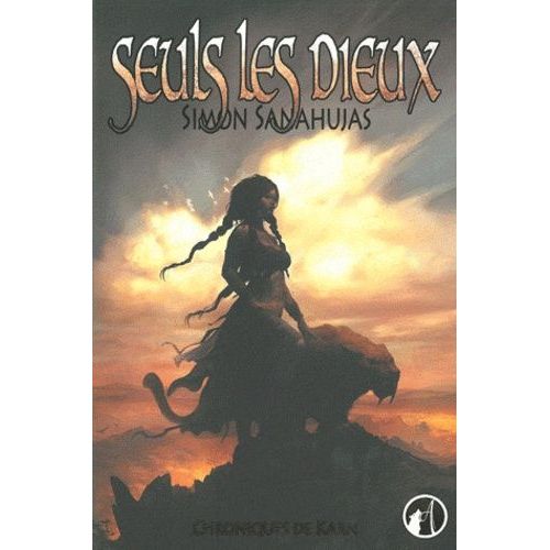 Chroniques De Karn - Tome 2 - Seuls Les Dieux    Format Broch 