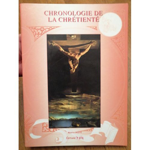Chronologie De La Chrtient.   de Maurice Griffe 