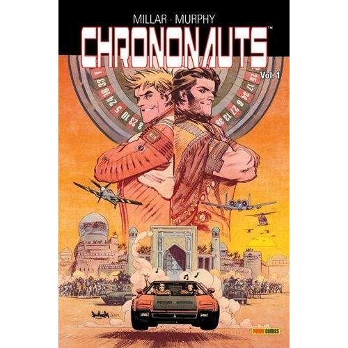 Chrononauts Tome 1   de mark millar  Format Album 