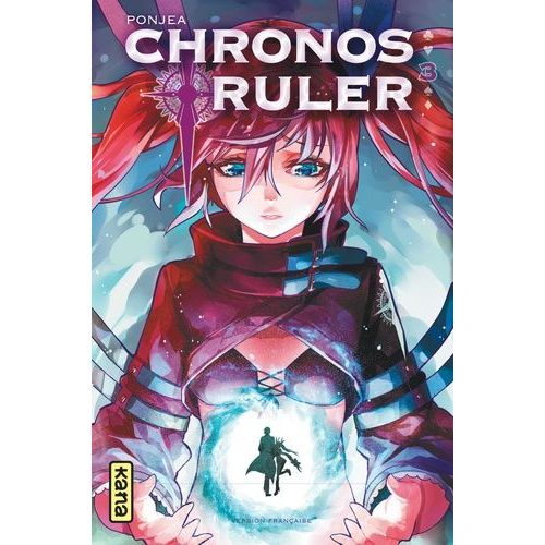 Chronos Ruler - Tome 3    Format Tankobon 