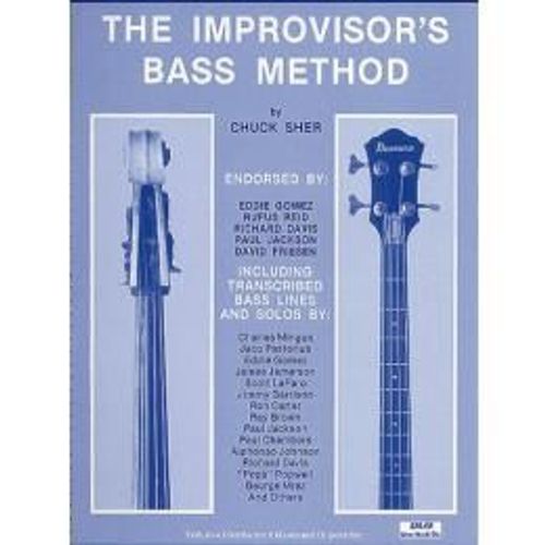 Chuck Sher : The Improvisor's Bass Method - Sher Music