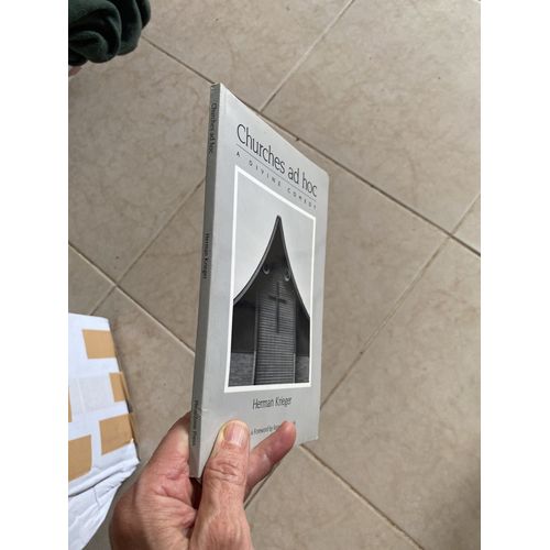Churches Ad Hoc A Divine Comedy Par Herman Kriegerwhith A Foreword By Kern R Trembach   