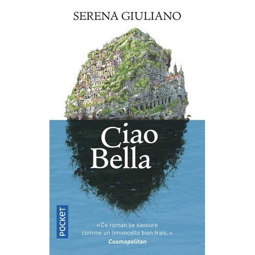 Ciao Bella   de Giuliano Serena  Format Poche 