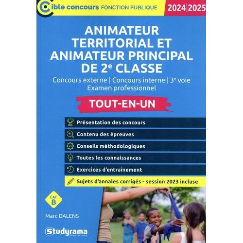 Animateur Territorial, Animateur Principal De 2e Classe Tout-En-Un - Concours Externe, Interne, 3e Voie, Examen Professionnel    Format Grand Format 