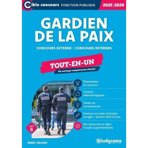 Gardien De La Paix - Tout-En-Un, Concours Externe, Concours Interne - Catgorie B    Format Grand Format 