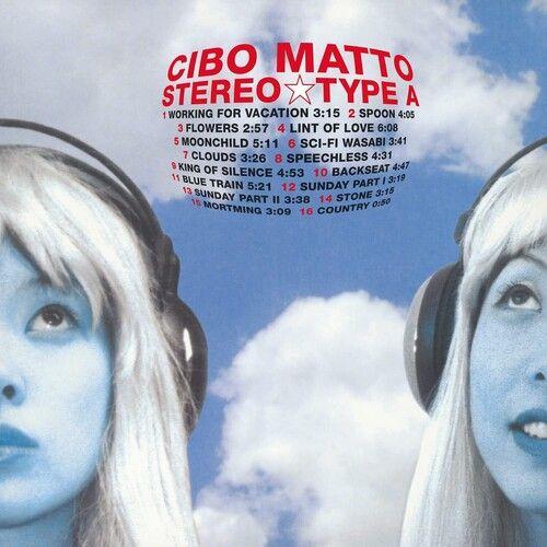 Cibo Matto - Stereo Type A [Limited Gatefold, 180-Gram Turquoise Colored Vinyl] - Cibo Matto