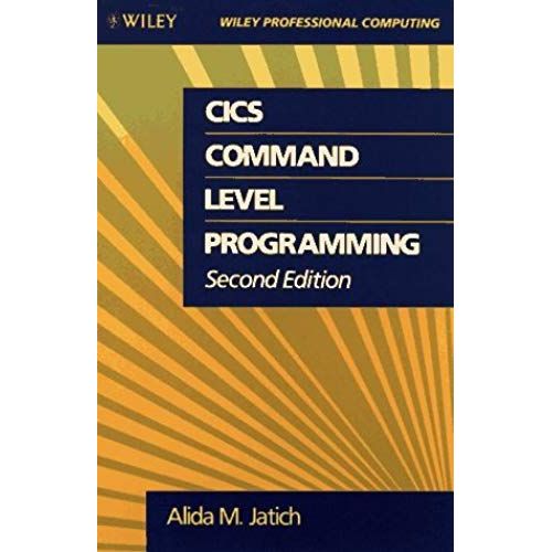 Cics Command Level Programming (Wiley Professional Computing)   de Alida Jatich  Format Broch 