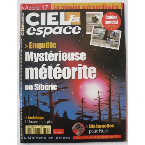 Ciel & (Et) Espace - N 391 - Dcembre 2002 - Mystrieuse Mtorite En Sibrie.
