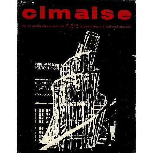 Cimaise - Art Et Architecture Actuels N 85-86 - ditorialsituation. Michel Hoog. Madame Kandinsky. Jean-Jacqueslvque. Madame Pougny. Roger Van Gindertael. Les Mconnus (I). Miroslav ...
