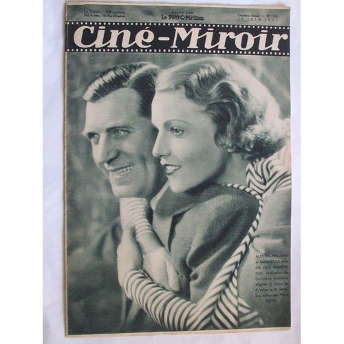 Cine Miroir  N 376 : Albert Prejean Et Annabella Dans Un Fils D'amerique, Realisation De Carmine Gallone D'apres La Piece De P.Veber Et M.Gerbidon, Edition Des Films Osso.