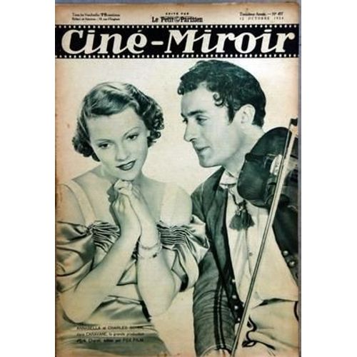 Cine Miroir N 497 Du 12/10/1934 - Annabella Et Charles Boyer Dans Caravane  -   Erik Charell - Janine Merrey Dans Le Secret D'une Nuit  -   Felix Gandera  -   Albert Lauzin
