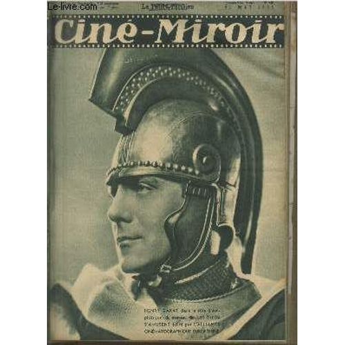 Cine-Miroir N 530 - 14me Anne : Normandie  L cran - Le Calvaire De Flora Winters - En Bavardant Avec Constant Rmy - La Femme Et Le Pantin - Le Hussard De L Amour - Etc.   de COLLECTIF 