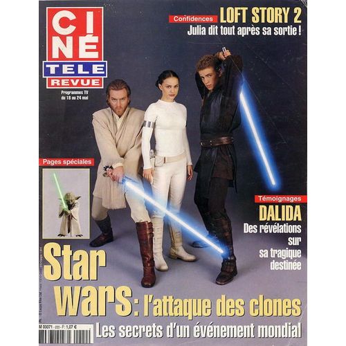 Cine Tele Revue 16 Mai 2002  N 20 : Star Wars Ii Catherine Laborde Spiderman Julia Loft Story 2 Dalida Jon Hall Antonio Banderas Jacques Chirac Zidane Ela Veronique Jannot Mylene Demongeot Moby