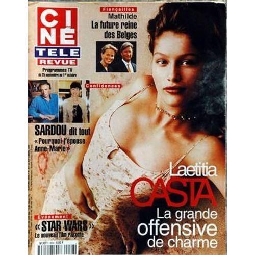 Cine Tele Revue N 38 Du 23/09/1999 - Mathilde  -   La Future Reine Des Belges - Sardou Et Anne-Marie - Laetitia Casta - Star Wars.