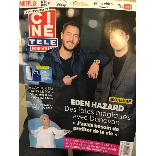 Cinetelerevue Belge 51 2023 Eden Hazard Mimie Mathy Jill Vandermeulen Maxime Chattam Jamaque Authentique Judy Garland Axelle Red Patrick Bruel Michle Torr Amber Head Guy Marchand