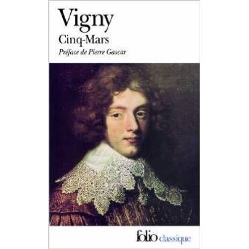 Cinq-Mars   de Alfred de Vigny