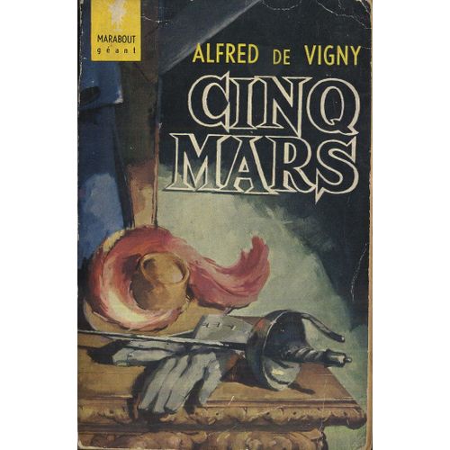 Cinq Mars   de ALFRED DE VIGNY  Format Broch 