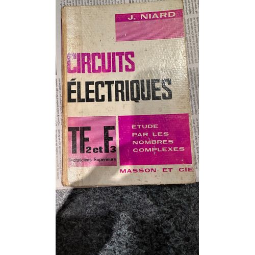 Circuits lectriques Tf2 Et F3   de Niard 