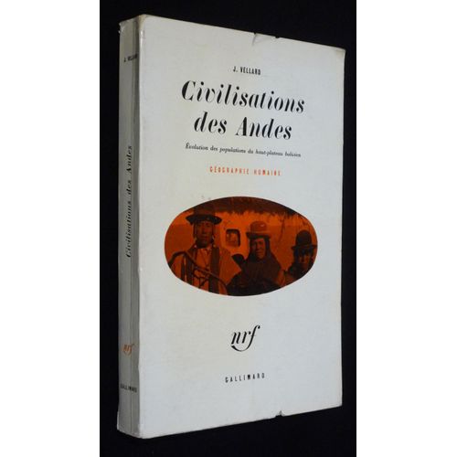 Civilisations Des Andes : volution Des Populations Du Haut-Plateau Bolivien   de Vellard J.  Format Broch 