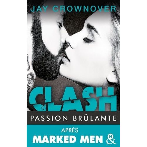 Clash - Tome 1 - Passion Brlante    Format Grand Format 