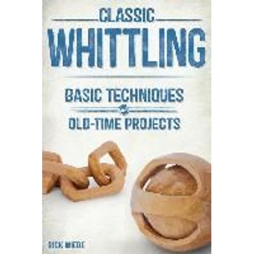Classic Whittling    Format Broch 